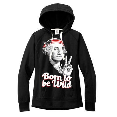 George Washington Born To Be Wild Women's Fleece Hoodie