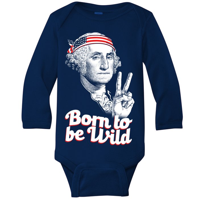 George Washington Born To Be Wild Baby Long Sleeve Bodysuit