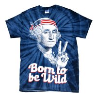 George Washington Born To Be Wild Tie-Dye T-Shirt