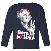 George Washington Born To Be Wild Toddler Long Sleeve Shirt