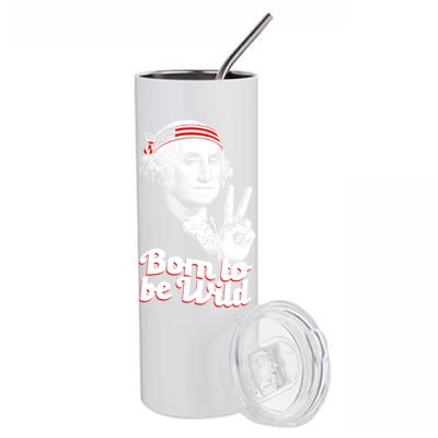 George Washington Born To Be Wild Stainless Steel Tumbler