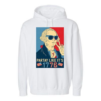 George Washington Party Like Its 1776 Garment-Dyed Fleece Hoodie