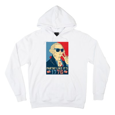 George Washington Party Like Its 1776 Hoodie