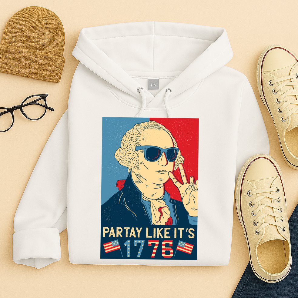 George Washington Party Like Its 1776 Hoodie