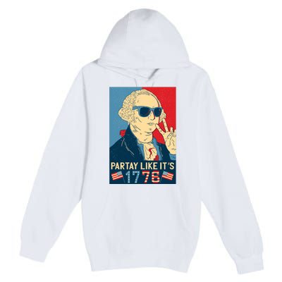 George Washington Party Like Its 1776 Premium Pullover Hoodie