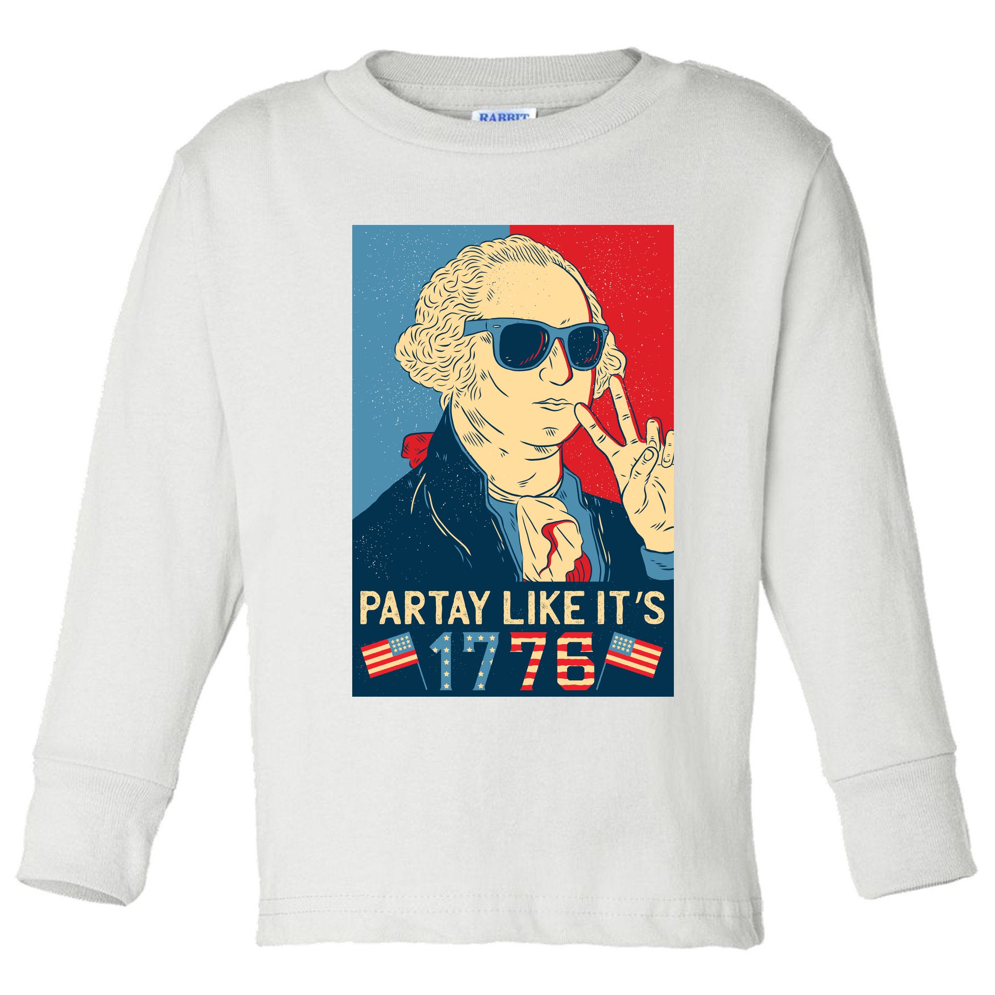 George Washington Party Like Its 1776 Toddler Long Sleeve Shirt