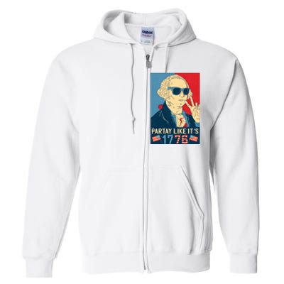 George Washington Party Like Its 1776 Full Zip Hoodie