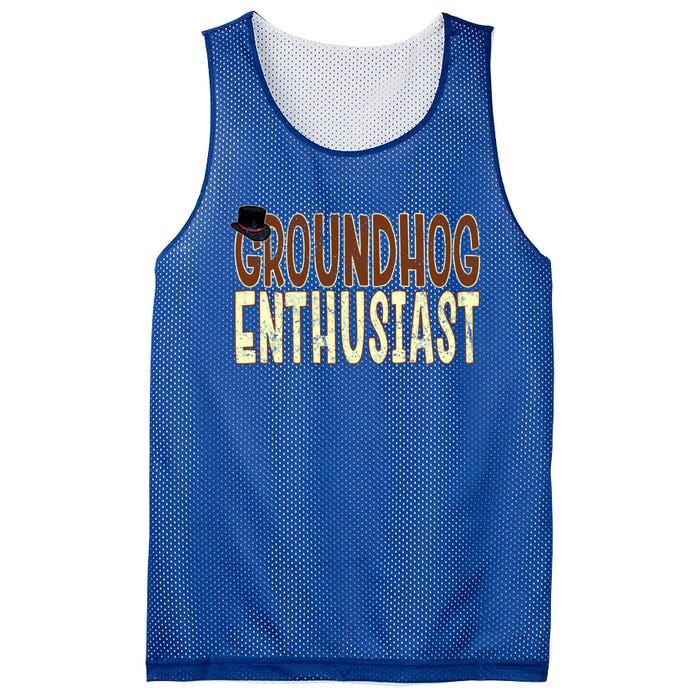 Groundhog Enthusiast Quote With Top Hat For Groundhog Love Cool Gift Mesh Reversible Basketball Jersey Tank