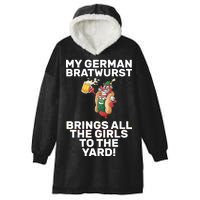 German Bratwurst Brings Girls To The Yard Hooded Wearable Blanket