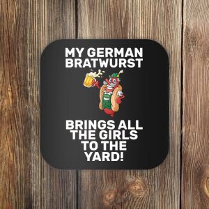 German Bratwurst Brings Girls To The Yard Coaster