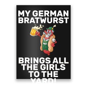 German Bratwurst Brings Girls To The Yard Poster