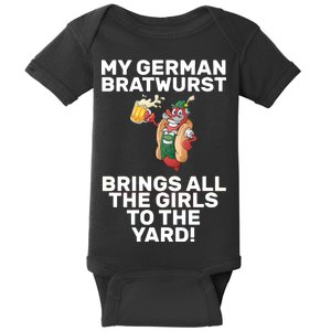 German Bratwurst Brings Girls To The Yard Baby Bodysuit