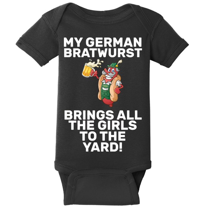 German Bratwurst Brings Girls To The Yard Baby Bodysuit