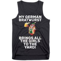 German Bratwurst Brings Girls To The Yard Tank Top