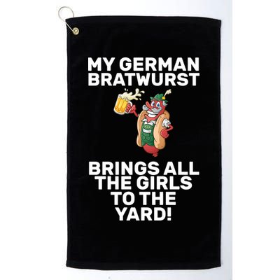 German Bratwurst Brings Girls To The Yard Golf Towel