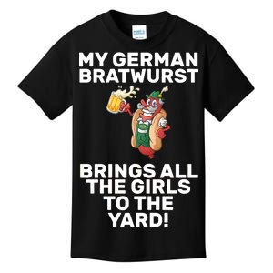 German Bratwurst Brings Girls To The Yard Kids T-Shirt