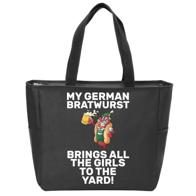 German Bratwurst Brings Girls To The Yard Zip Tote Bag