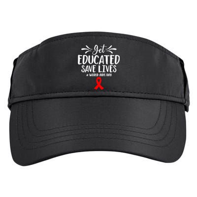 Get Educated Save Lives World Aids Day Gift Adult Drive Performance Visor