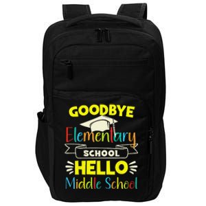 Goodbye Elementary School Graduation To Middle School Impact Tech Backpack