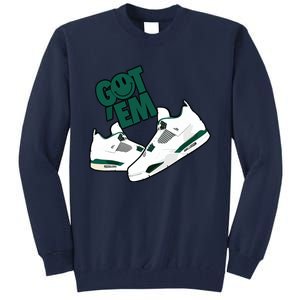 Got Em Smile Matching Oxidized Green 4s Tall Sweatshirt