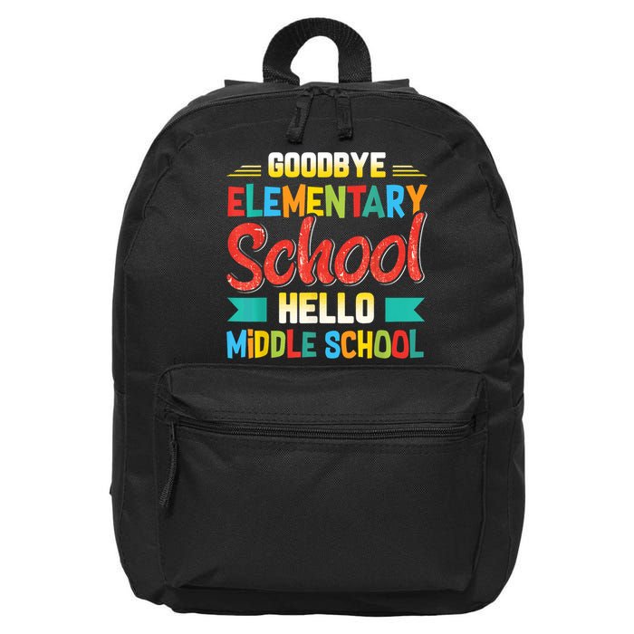 Goodbye Elementary School Hello Middle School Last Day 16 in Basic Backpack