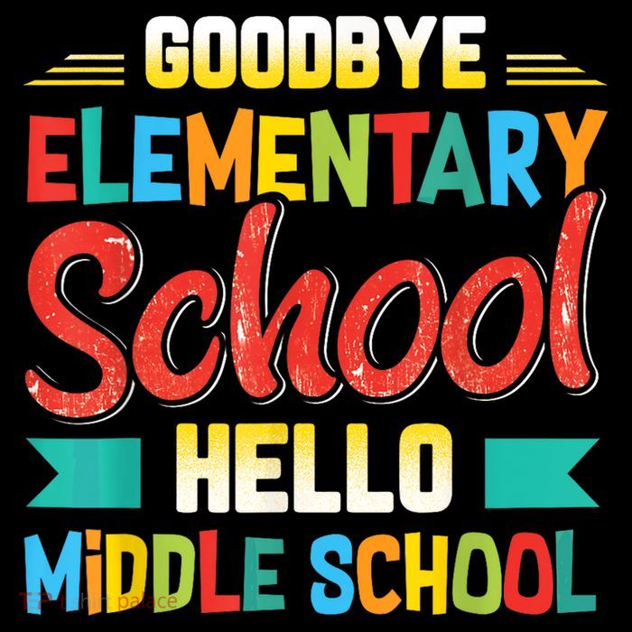 Goodbye Elementary School Hello Middle School Last Day Toddler T-Shirt
