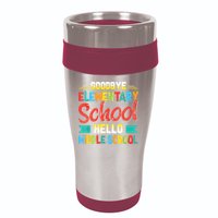Goodbye Elementary School Hello Middle School Last Day 16oz Travel Tumbler