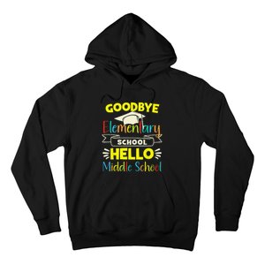 Goodbye elementary school Graduation To Middle school Hoodie