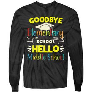 Goodbye elementary school Graduation To Middle school Tie-Dye Long Sleeve Shirt