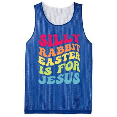 Groovy Easter Silly Rabbit Easter Is For Jesus Retro Groovy Gift Mesh Reversible Basketball Jersey Tank