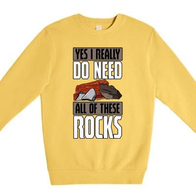 Geology Earth Scientists Geologists Mineral Collectors Rock Premium Crewneck Sweatshirt