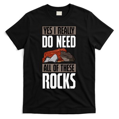 Geology Earth Scientists Geologists Mineral Collectors Rock T-Shirt