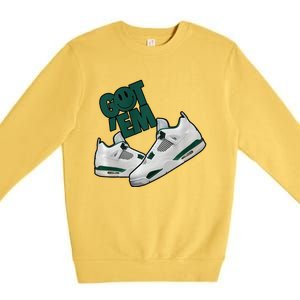 Got Em Smile Matching Oxidized Green 4s Premium Premium Crewneck Sweatshirt