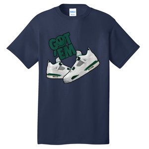 Got Em Smile Matching Oxidized Green 4s Premium Tall T-Shirt