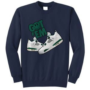 Got Em Smile Matching Oxidized Green 4s Premium Tall Sweatshirt