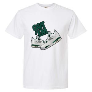 Got Em Smile Matching Oxidized Green 4s Premium Garment-Dyed Heavyweight T-Shirt