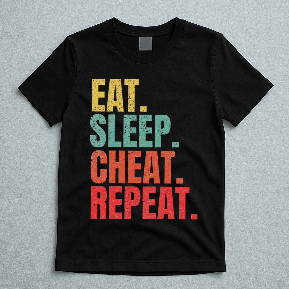 Gamer Eat Sleep Cheat Repeat Funny Gaming Humor T-Shirt