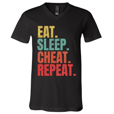 Gamer Eat Sleep Cheat Repeat Funny Gaming Humor V-Neck T-Shirt