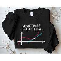 Geek Equation Study Solve Sometimes I Go Off On A Tangent Sweatshirt