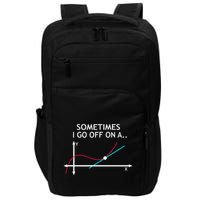 Geek Equation Study Solve Sometimes I Go Off On A Tangent Impact Tech Backpack