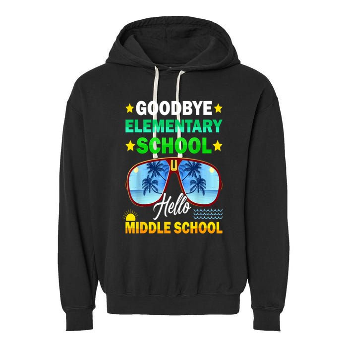 Goodbye Elementary School On My Way To Middle School Garment-Dyed Fleece Hoodie