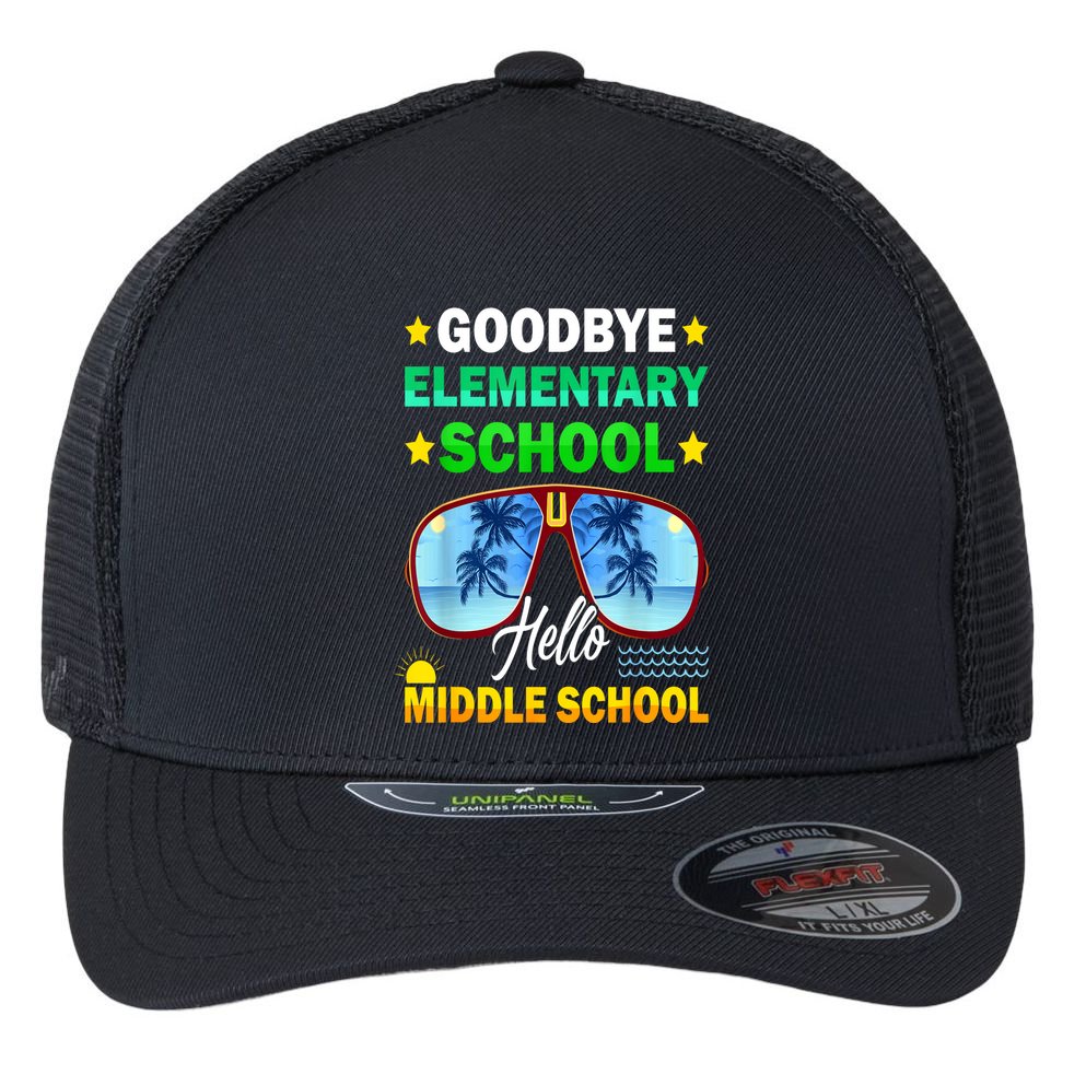 Goodbye Elementary School On My Way To Middle School Flexfit Unipanel Trucker Cap