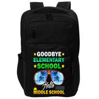 Goodbye Elementary School On My Way To Middle School Impact Tech Backpack