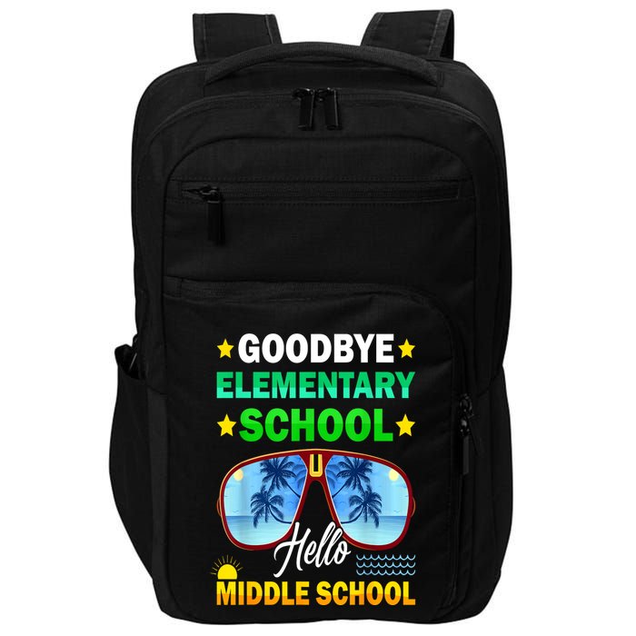 Goodbye Elementary School On My Way To Middle School Impact Tech Backpack