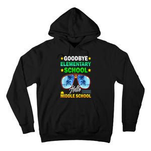 Goodbye Elementary School On My Way To Middle School Tall Hoodie