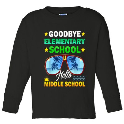 Goodbye Elementary School On My Way To Middle School Toddler Long Sleeve Shirt