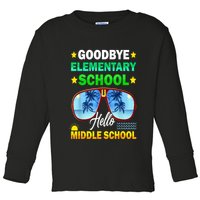 Goodbye Elementary School On My Way To Middle School Toddler Long Sleeve Shirt