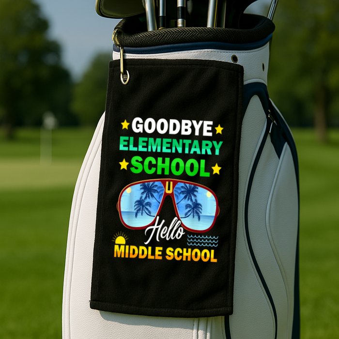 Goodbye Elementary School On My Way To Middle School Golf Towel