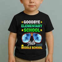 Goodbye Elementary School On My Way To Middle School Toddler T-Shirt
