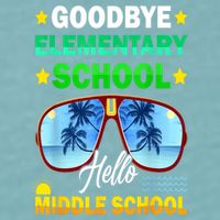 Goodbye Elementary School On My Way To Middle School Sueded Cloud Jersey T-Shirt